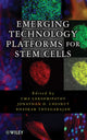 Book cover of: Emerging Technology Platforms for Stem Cells. By: Uma Lakshmipathy