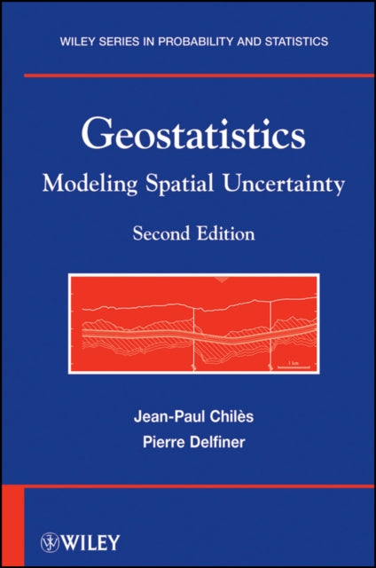 Book cover of: Geostatistics. By: Jean-Paul Chiles