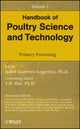 Book cover of: Handbook of Poultry Science and Technology, Primary Processing