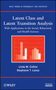 Book cover of: Latent Class and Latent Transition Analysis. By: Linda M. Collins