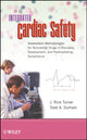 Book cover of: Integrated Cardiac Safety. By: J. Rick Turner