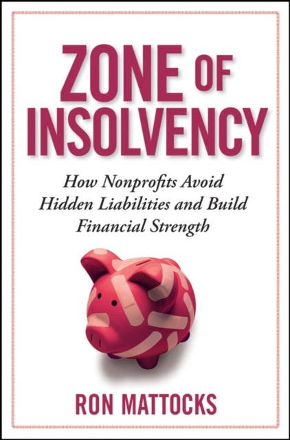 Book cover of: Zone of Insolvency. By: Ron Mattocks