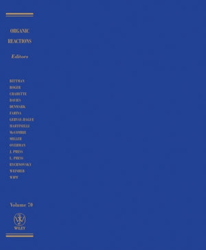 Organic Reactions, Volume 70