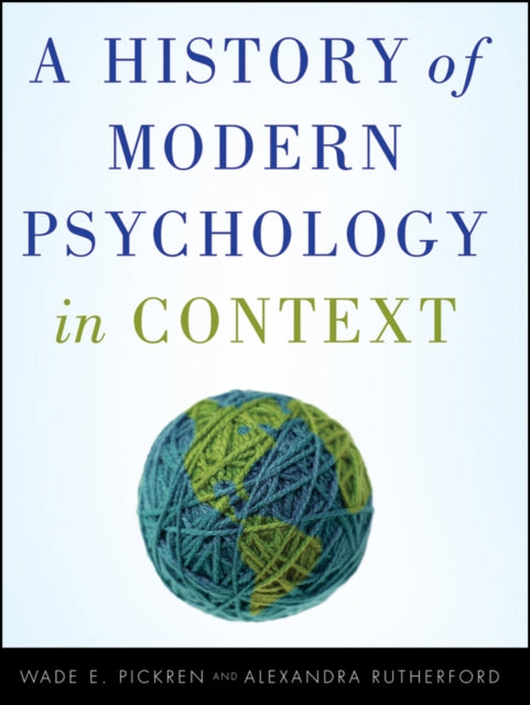Book cover of: History of Modern Psychology in Context. By: Wade E. Pickren