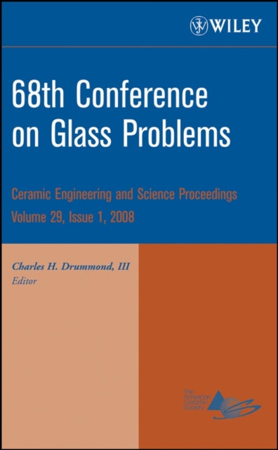 Book cover of: 68th Conference on Glass Problems, Volume 29, Issue 1. By: Conference on Glass Problems (68th 2007 Columbus, Ohio)