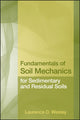 Book cover of: Fundamentals of Soil Mechanics for Sedimentary and Residual Soils. By: Laurence D. Wesley