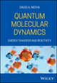 Book cover of: Quantum Molecular Dynamics. By: David A. Micha