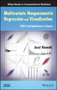 Book cover of: Multivariate Nonparametric Regression and Visualization