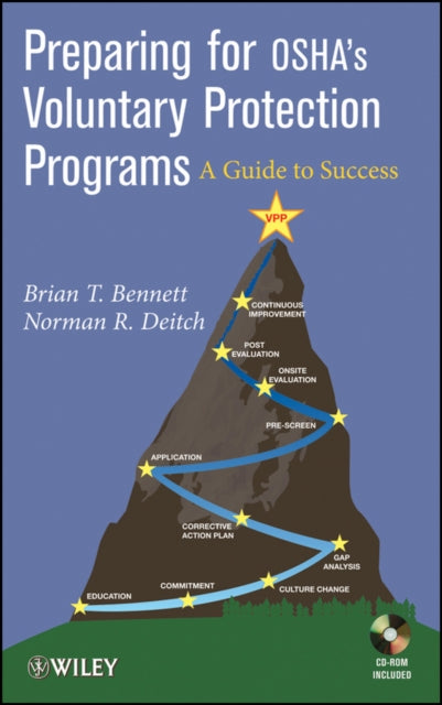 Book cover of: Preparing for OSHA?s Voluntary Protection Programs. By: Brian T. Bennett