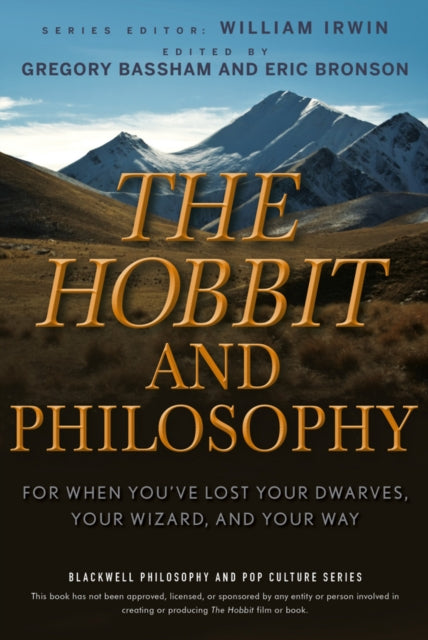 Book cover of: Hobbit and Philosophy. By: Gregory Bassham