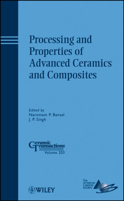 Book cover of: Processing and Properties of Advanced Ceramics and Composites