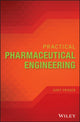 Book cover of: Practical Pharmaceutical Engineering. By: Gary Prager