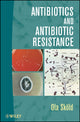 Book cover of: Antibiotics and Antibiotic Resistance. By: Ola Sköld