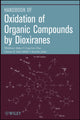 Book cover of: Oxidation of Organic Compounds by Dioxiranes