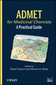 Book cover of: ADMET for Medicinal Chemists. By: Katya Tsaioun