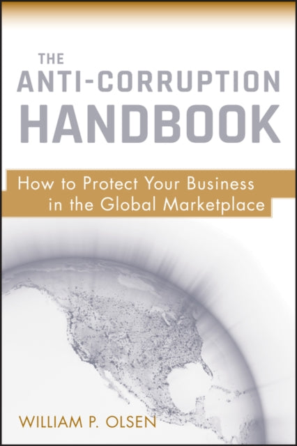 Book cover of: Anti-Corruption Handbook. By: William P. Olsen