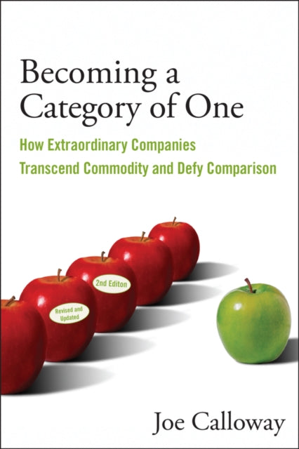 Book cover of: Becoming a Category of One. By: Joe Calloway