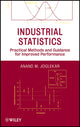 Book cover of: Industrial Statistics. By: Anand M. Joglekar