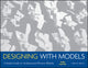 Book cover of: Designing with Models. By: Criss Mills