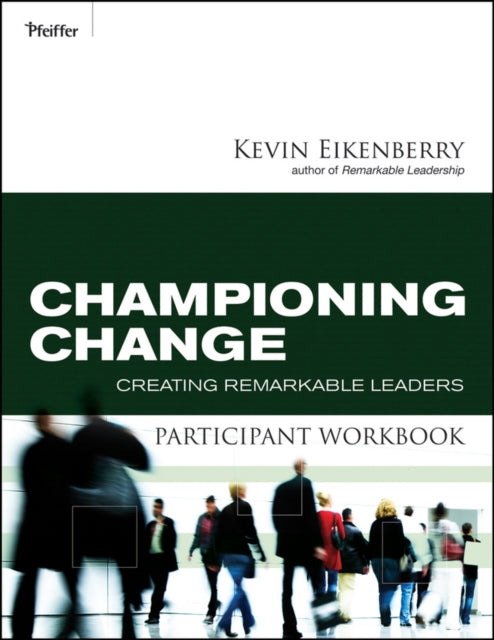 Book cover of: Championing Change Participant Workbook