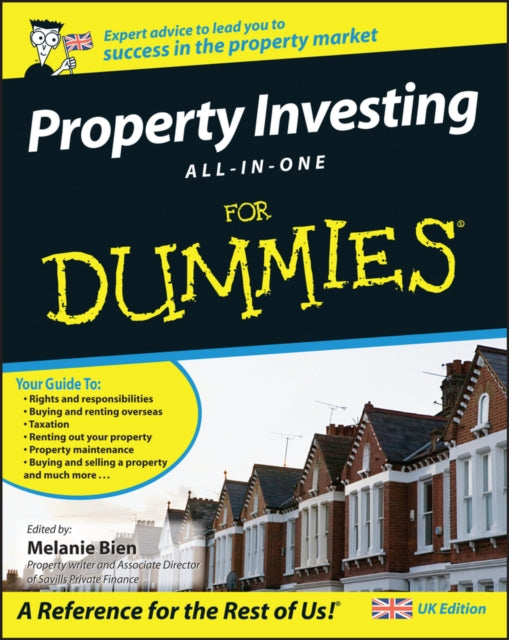 Book cover of: Property Investing All-In-One For Dummies, UK Edition. By: Melanie Bien