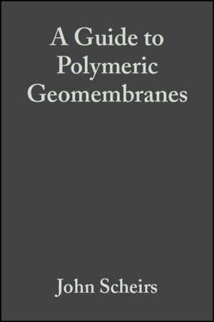 Guide to Polymeric Geomembranes