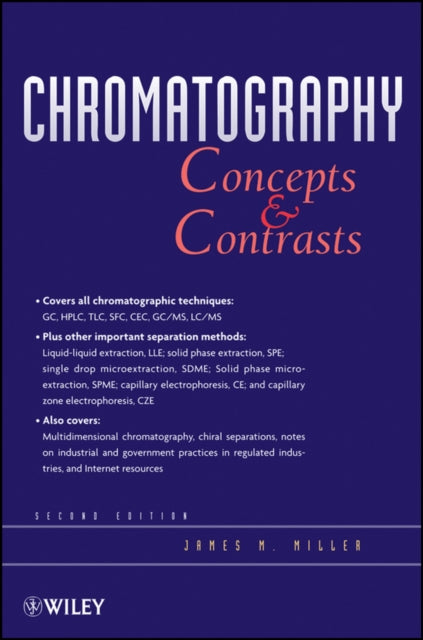 Book cover of: Chromatography. By: James M. Miller