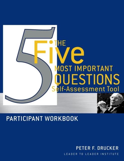 Book cover of: Five Most Important Questions Self Assessment Tool