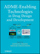 Book cover of: ADME-Enabling Technologies in Drug Design and Development