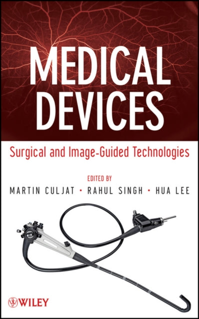 Book cover of: Medical Devices. By: Martin Culjat