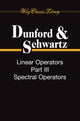 Book cover of: Linear Operators, 3 Volume Set. By: Nelson Dunford
