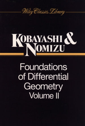 Collected Works of Courant, Dunford, Henrici, and Kobayashi, Volume 2