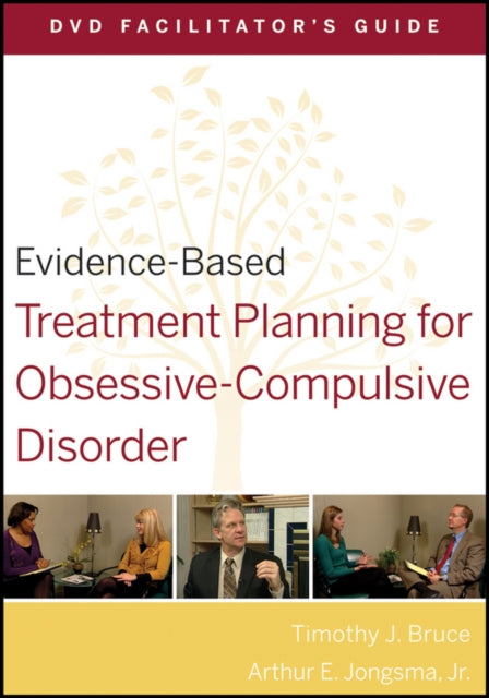 Book cover of: Evidence-Based Treatment Planning for Obsessive-Compulsive Disorder Facilitator's Guide