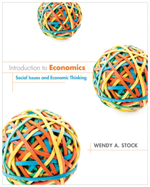 Book cover of: Introduction to Economics. By: Wendy A. Stock
