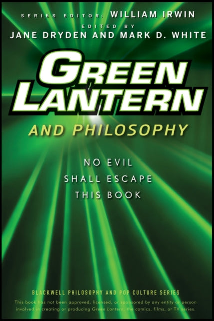 Book cover of: Green Lantern and Philosophy. By: Jane Dryden