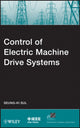 Book cover of: Control of Electric Machine Drive Systems. By: Seung-Ki Sul