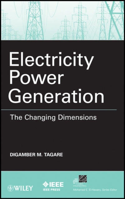 Book cover of: Electricity Power Generation. By: D. M. Tagare