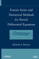 Book cover of: Fourier Series and Numerical Methods for Partial Differential Equations. By: Richard Bernatz