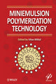 Book cover of: Miniemulsion Polymerization Technology. By: Vikas Mittal