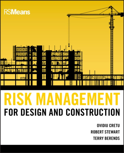 Book cover of: Risk Management for Design and Construction. By: Ovidiu Cretu