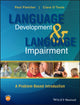 Book cover of: Language Development and Language Impairment. By: Paul Fletcher