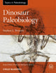 Book cover of: Dinosaur Paleobiology. By: Stephen Brusatte