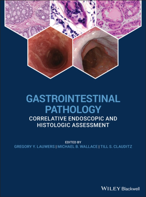 Book cover of: Gastrointestinal Pathology. By: Gregory Y. Lauwers