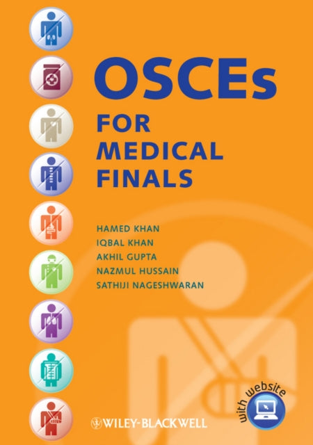 Book cover of: OSCEs for Medical Finals. By: Hamed Khan