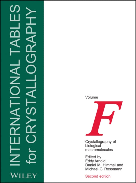 Book cover of: International Tables for Crystallography, Volume F