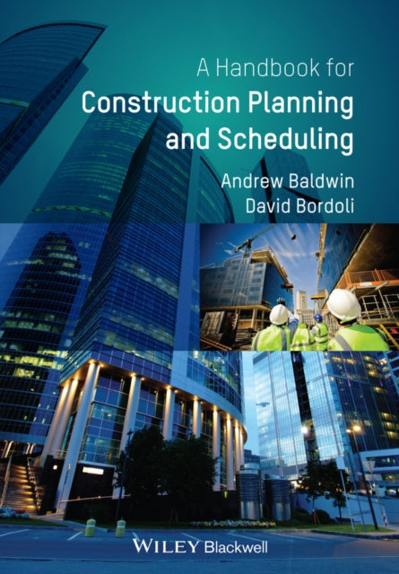 Book cover of: Handbook for Construction Planning and Scheduling