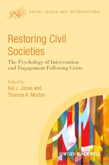 Book cover of: Restoring Civil Societies. By: Kai J. Jonas