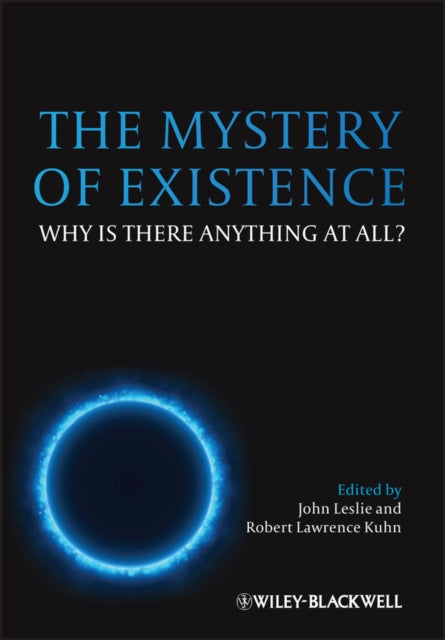 Book cover of: Mystery of Existence. By: John Leslie