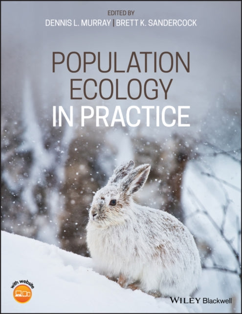 Book cover of: Population Ecology in Practice. By: Dennis L. Murray