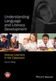 Book cover of: Understanding Language and Literacy Development. By: Xiao-Lei Wang
